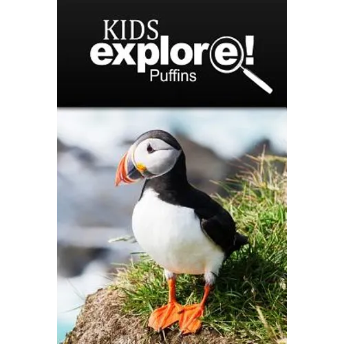 Puffins - Kids Explore: Animal books nonfiction - books ages 5-6