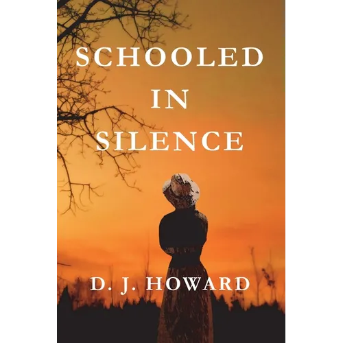 Schooled in Silence