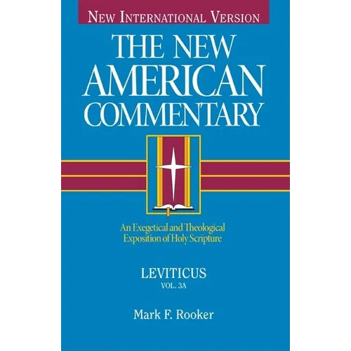 Leviticus: An Exegetical and Theological Exposition of Holy Scripture Volume 3