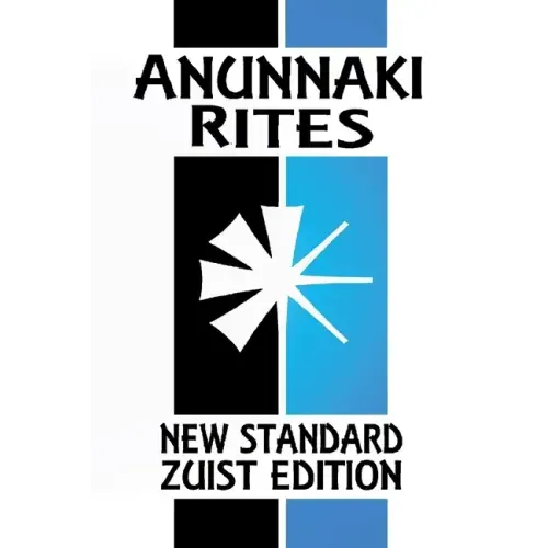 Anunnaki Rites: The Maqlu Ritual Book (New Standard Zuist Edition - Pocket Version)