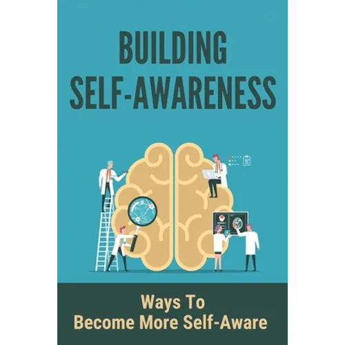 Building Self-Awareness: Ways To Become More Self- Aware: Stop Negative Thinking In The Act
