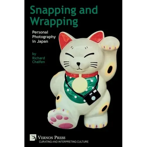 Snapping and Wrapping: Personal Photography in Japan