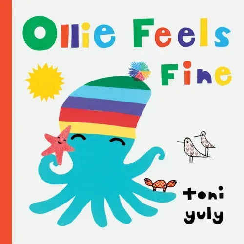 Ollie Feels Fine: Emotions Books for Toddlers 1-3