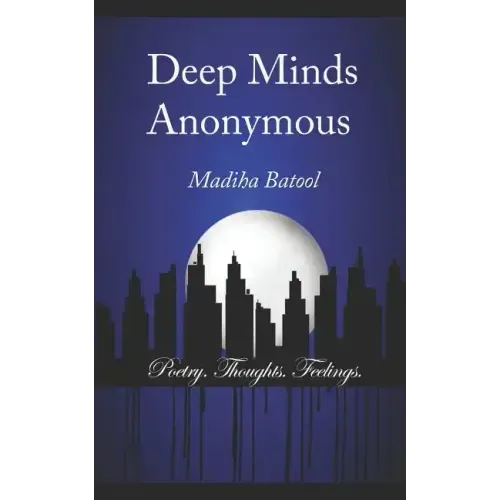 Deep Minds Anonymous