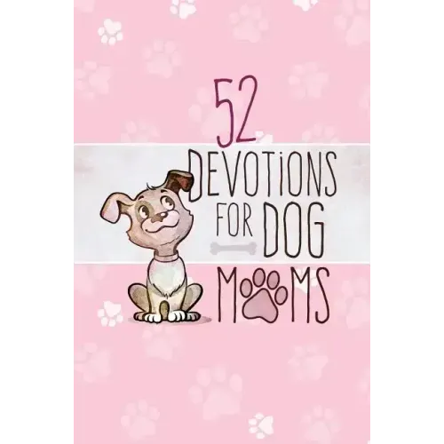 52 Devotions for Dog Moms