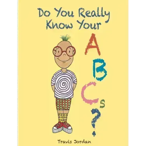 Do You Really Know Your ABCs?