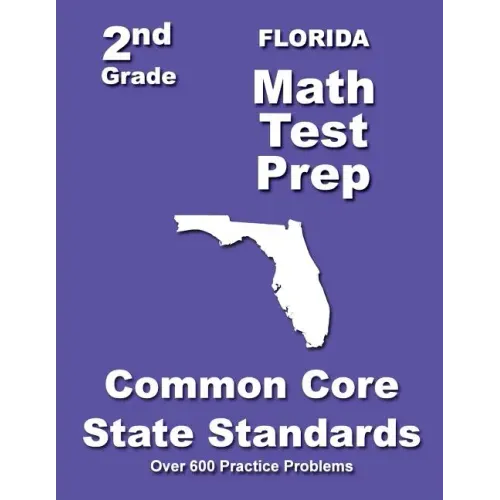 Florida 2nd Grade Math Test Prep: Common Core State Standards
