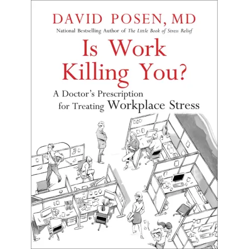 Is Work Killing You?