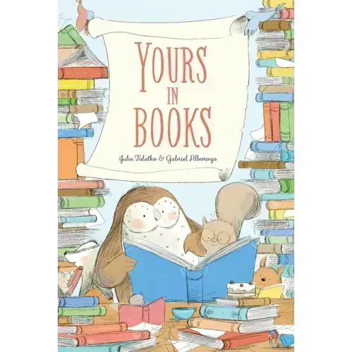 Yours in Books: A Picture Book