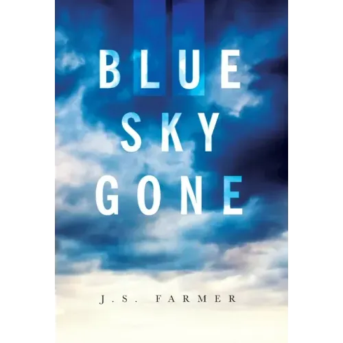Blue Sky Gone