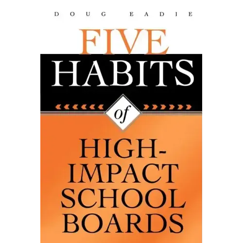 Five Habits of High-Impact School Boards