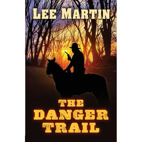 The Danger Trail