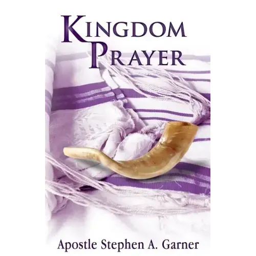 Kingdom Prayer