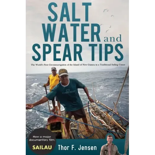Salt Water and Spear Tips