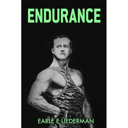 Endurance: (Original Version, Restored)