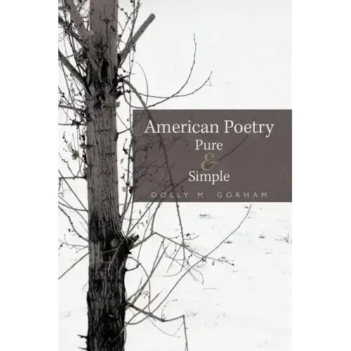 American Poetry Pure & Simple