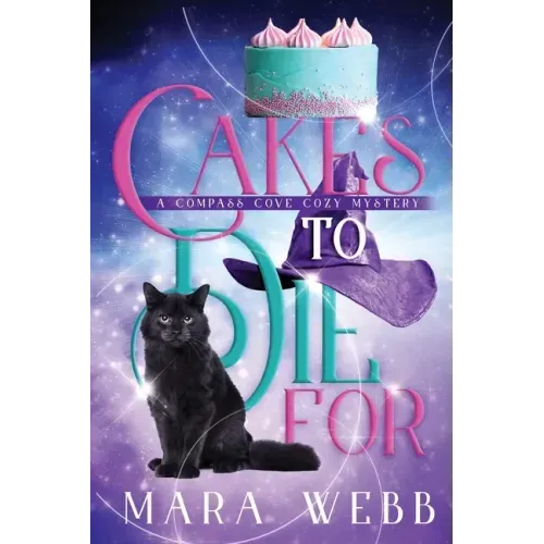 Cakes to Die For