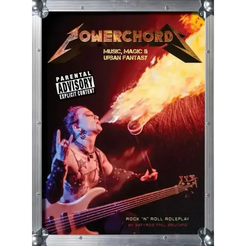 Powerchords: Music, Magic & Urban Fantasy: Rock 'n' roll roleplay