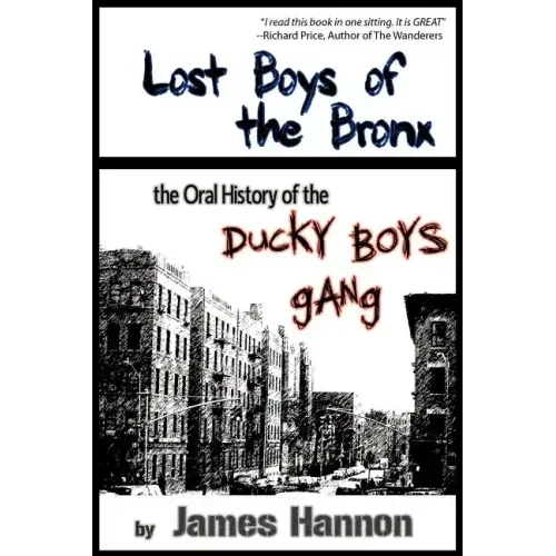 Lost Boys of the Bronx: The Oral History of the Ducky Boys Gang