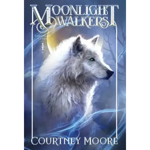 Moonlight Walkers: Forbidden Lands (Book 1)