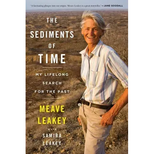 The Sediments of Time: My Lifelong Search for the Past