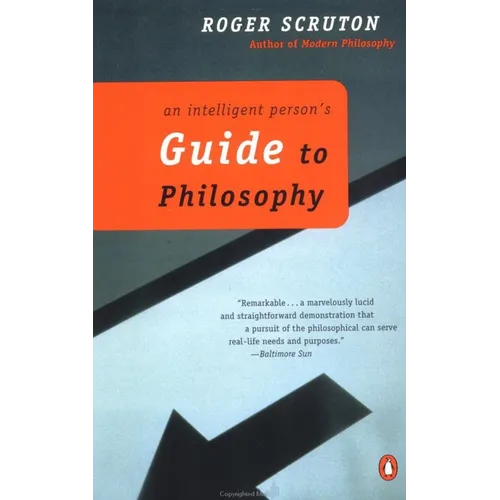 An Intelligent Person's Guide to Philosophy