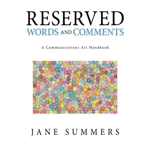 Reserved Words and Comments: A Communications Art Handbook