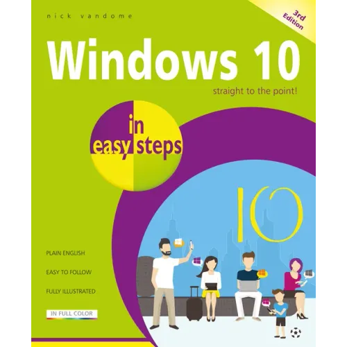 Windows 10 in Easy Steps: Covers the Creators Update