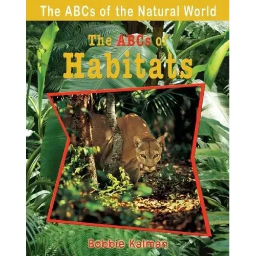 The ABCs of Habitats