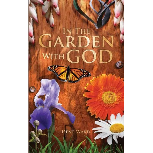In the Garden with God