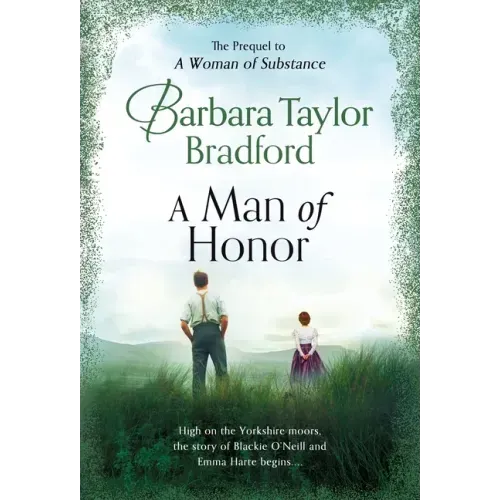 A Man of Honor: The Prequel to a Woman of Substance