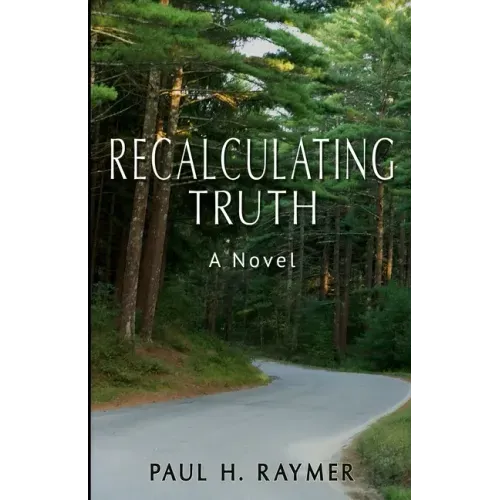 Recalculating Truth