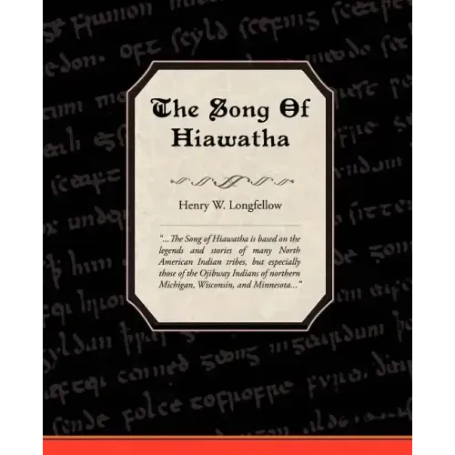 The Song of Hiawatha