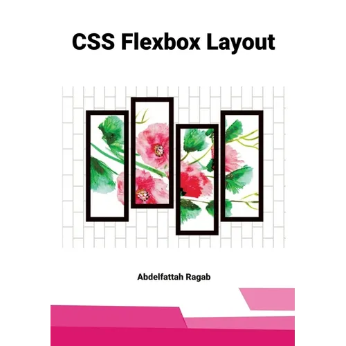 CSS Flexbox Layout: Mastering Layout Systems, Constraints, and Responsive Thinking in Real-World Interfaces