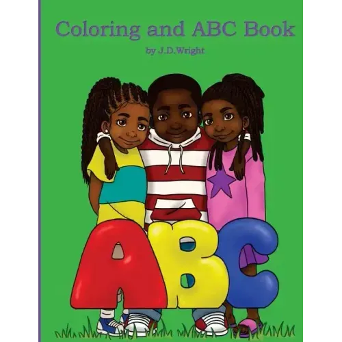 Coloring and ABC Book by J.D.Wright