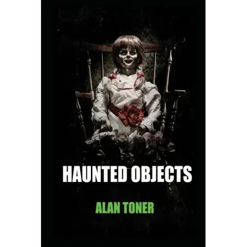 Haunted Objects
