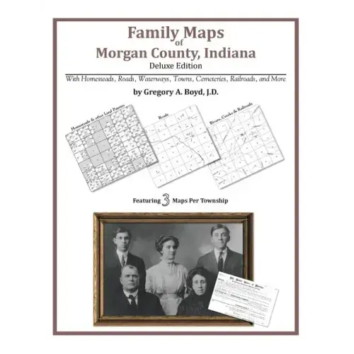 Family Maps of Morgan County, Indiana