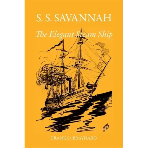 S. S. Savannah, the Elegant Steam Ship