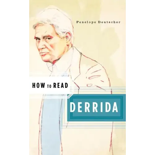 How to Read Derrida