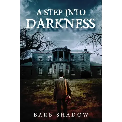 A Step Into Darkness