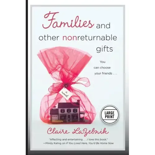 Families and Other Nonreturnable Gifts