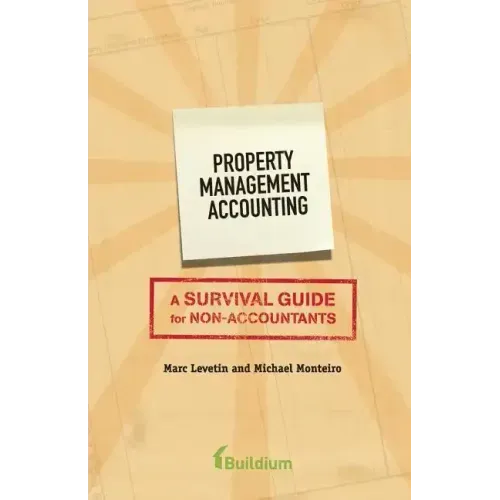 Property Management Accounting: A Survival Guide for Non-Accountants