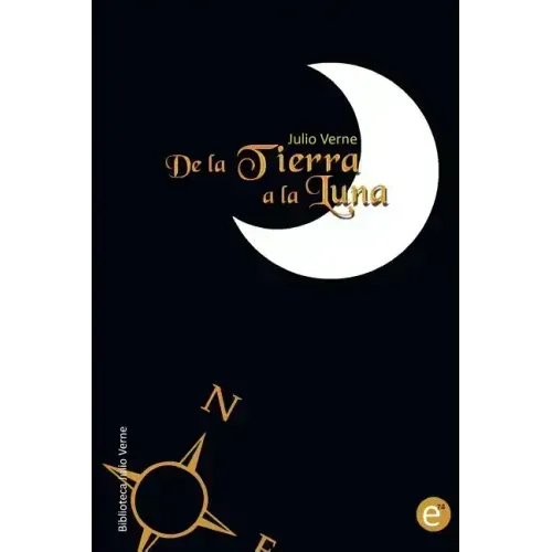 De la Tierra a la Luna