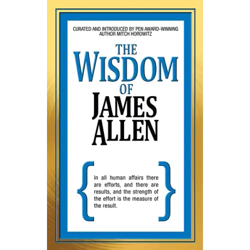 The Wisdom of James Allen
