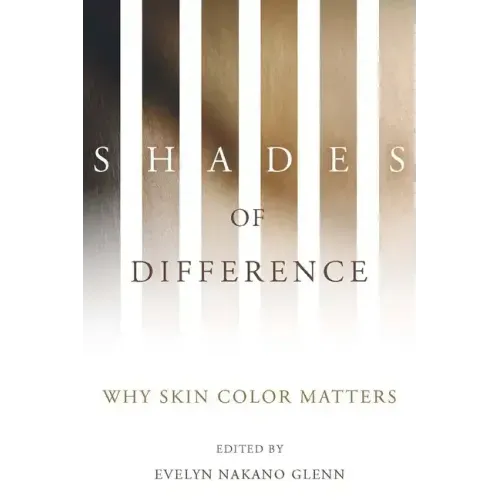 Shades of Difference: Why Skin Color Matters