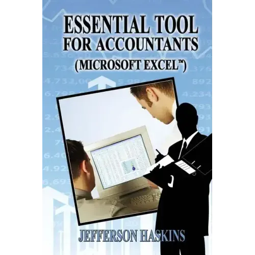 Essential Tools For Accountants: Microsoft Excel