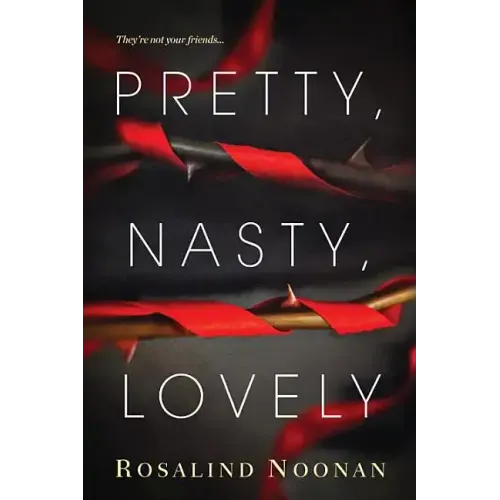 Pretty, Nasty, Lovely