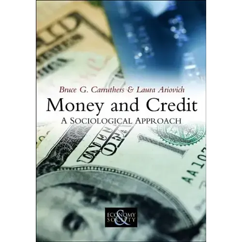 Money and Credit: A Sociological Approach