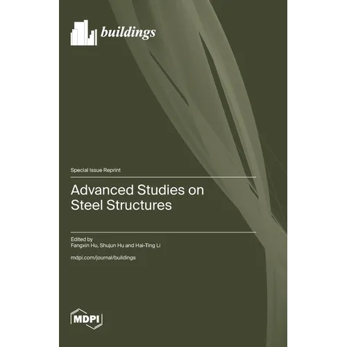 Advanced Studies on Steel Structures - Hardcover