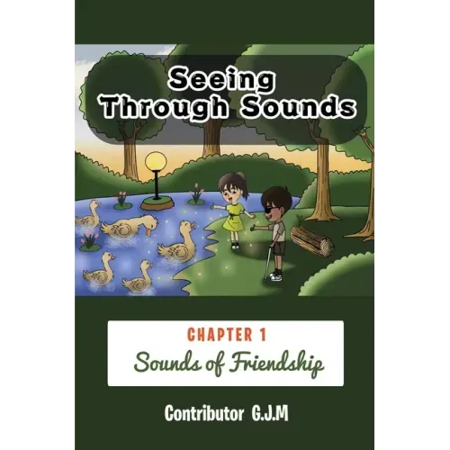 Seeing Through Sounds: Sounds of Friendship